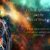 Spinal Wash - Cosmic Breathing and the Art of Wisdom